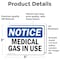 Signmission Medical Gas In Use OSHA Notice Sign, Vinyl Decal, 5in W x 3.5in L, 2PK OS-2PACK-NS-D-35-L-14180 - alternate 6